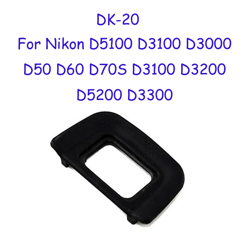 

2pcs DK-20 Rubber Eye Cup Eyepiece Eyecup For Nikon D5100 D3100 D3000 D50 D60 D70S D3100 D3200 D5200 D3300