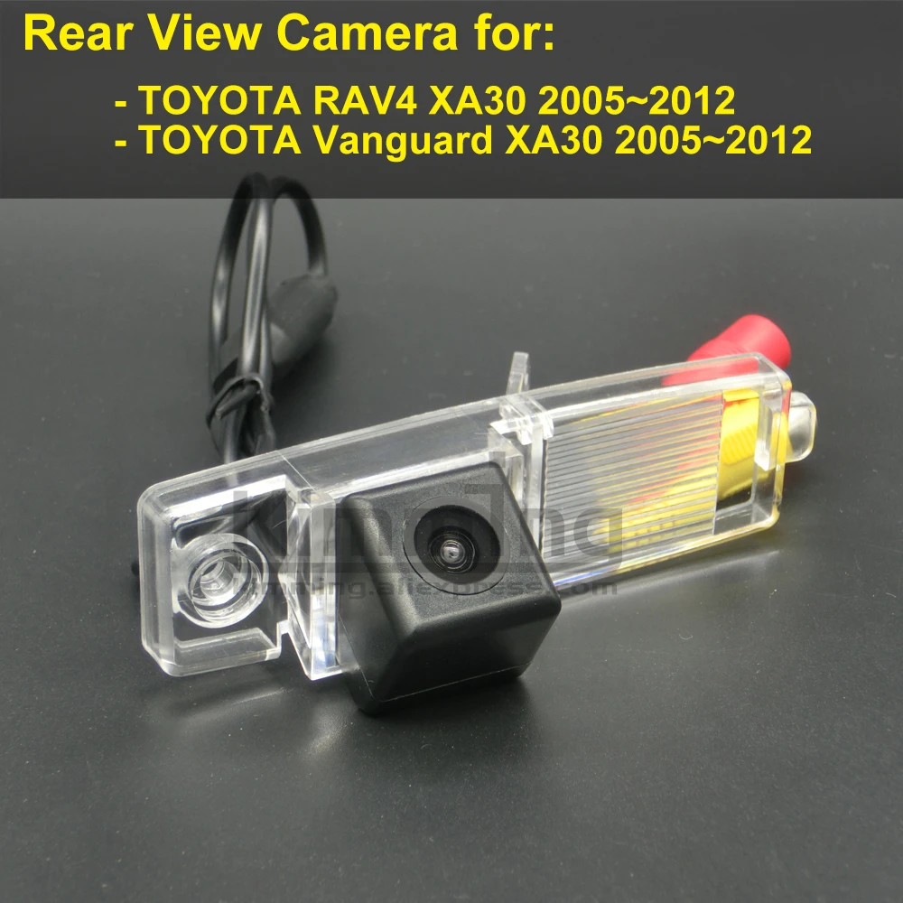 Автомобильная камера заднего вида для Toyota RAV4 Vanguard XA30 2005 2006 2007 2008 2009 2010 2011 2012