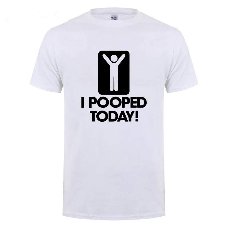 I Pooped Today Humor T-Shirt Funny Birthday Gifts For Best Friend Men Graphic Short Sleeve O-Neck Cotton T Shirt Man Clothes Tee | Мужская