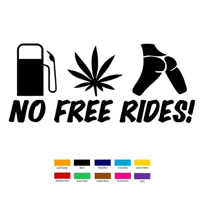 

Car- stying 18cm x 6cm No Free Rides Car Sticker For Truck Window Bumper Auto SUV Door Laptop Kayak Vinyl Decal Jdm