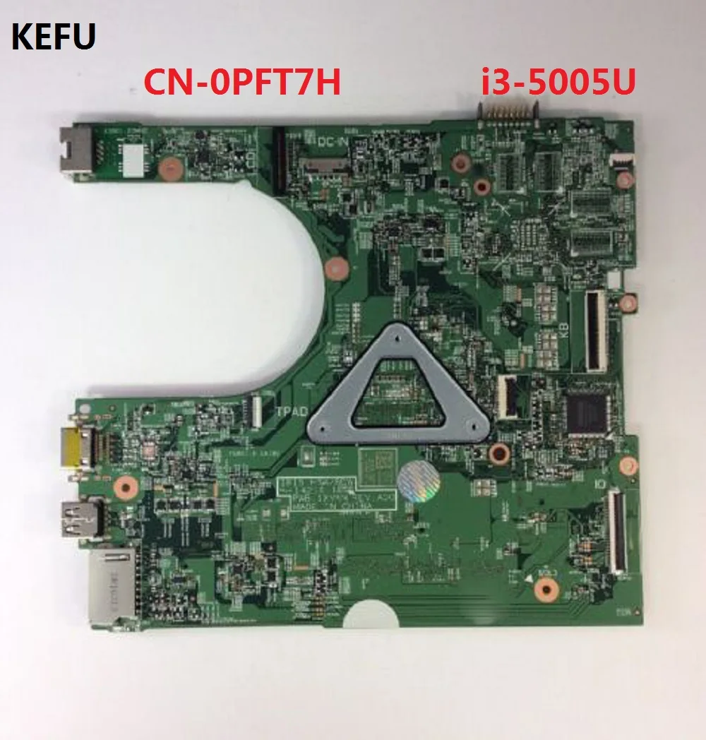 Kefu для Dell Inspiron 3458 Материнская плата ноутбука 14216 1 CN 0PFT7H i3 5005U Процессор DDR3 100%