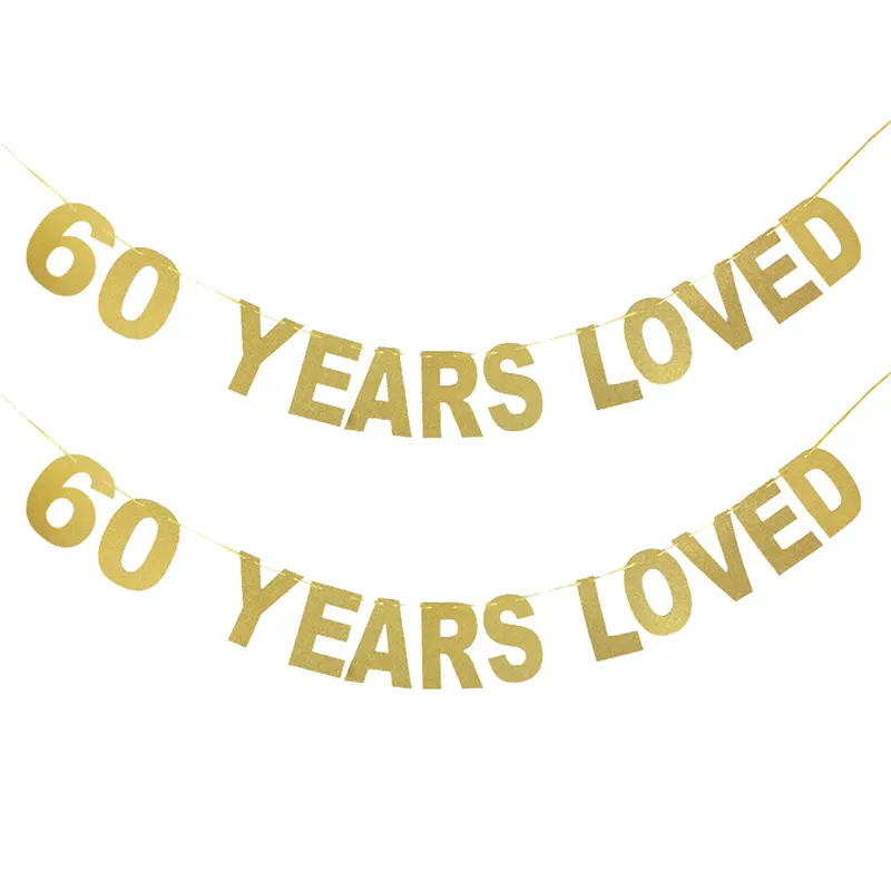 60 Years Счастливый День рождения 30/40/50/60/70/80/90 лет любимым со сверкающими золотистыми баннер на день рождения Свадебная вечеринка деко Anniversaire расходные материалы - Цвет: 60 Years