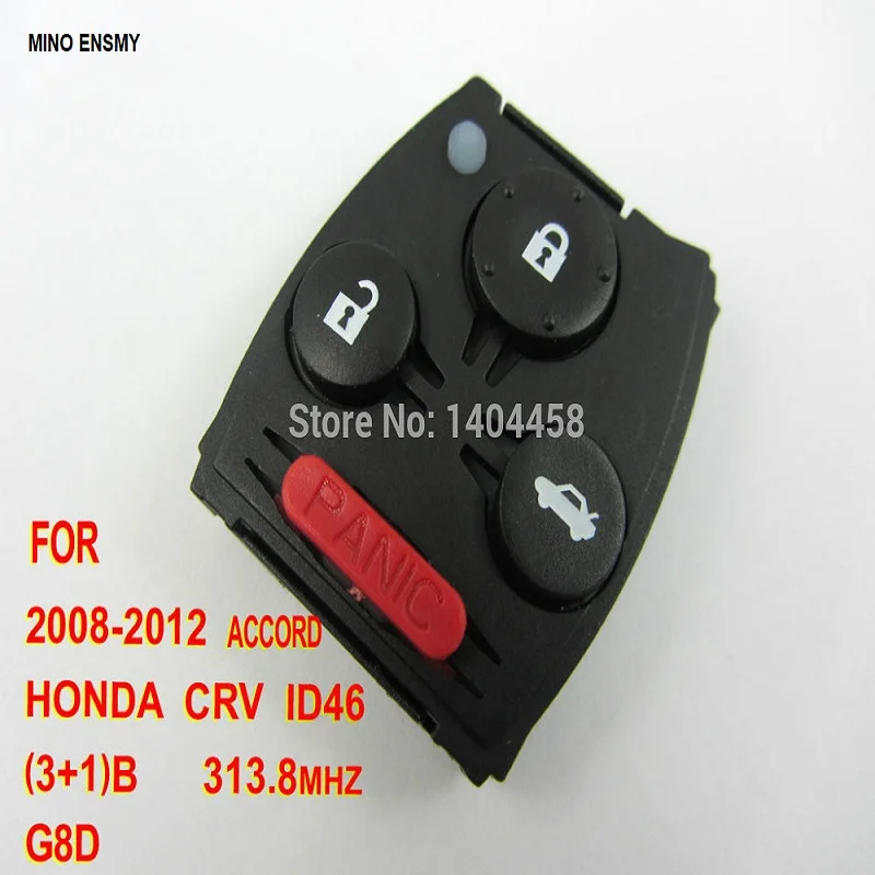 

High Quality remote 313.8mhz 3+1 button G8D ( 2008-2012) for Honda CRV ID46 Free shipping