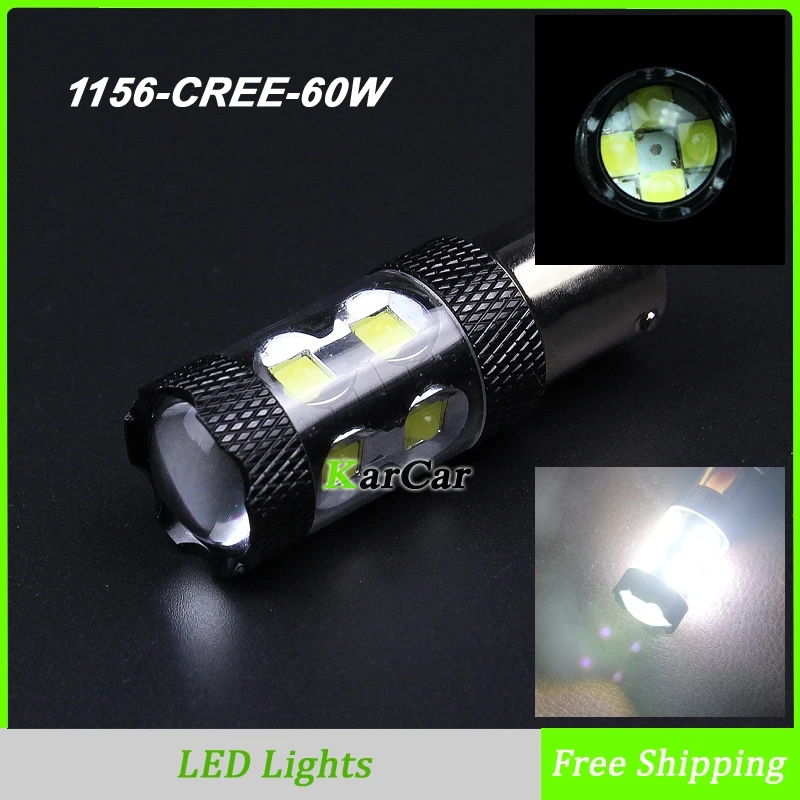2x1156 60 Вт белый CREE чип светодиодный Фары заднего хода P21W 1141 стоп сигнала 7506 BA15S