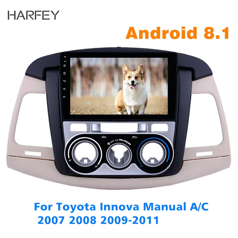 

Harfey car Multimedia Player 9 inch 2Din Android 8.1 GPS Car Radio Bluetooth Wifi For Toyota Innova Manual A/C 2007 2008-2011
