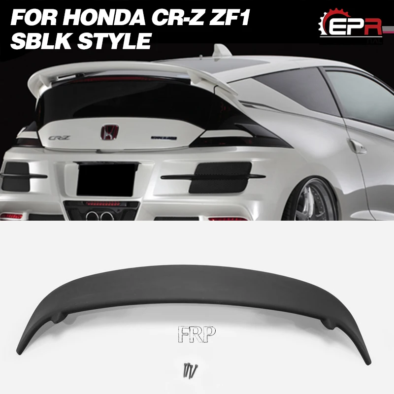 FRP крыло губ для HONDA CRZ 10 2 12 8 CR Z ZF1 SBLK стиль стекло волокно задний спойлер Комплект