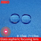Асферическая Фокусирующая линза из стекла L-BAL42 под заказ, диаметр 10 мм, фокусное расстояние 19 мм, Лазерная линза с покрытием или не Случайная Доставка
