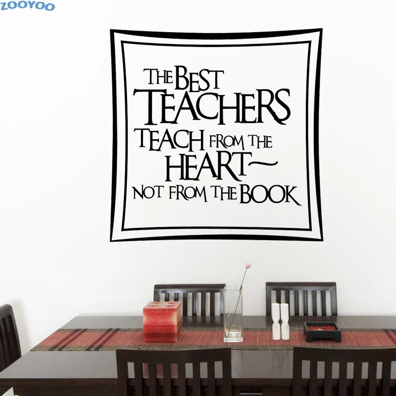 

ZOOYOO The Best Teachers Teach From The Heart Wall Sticker Home Decor DIY Removable Living Room Wall Decals Bedroom Decoration