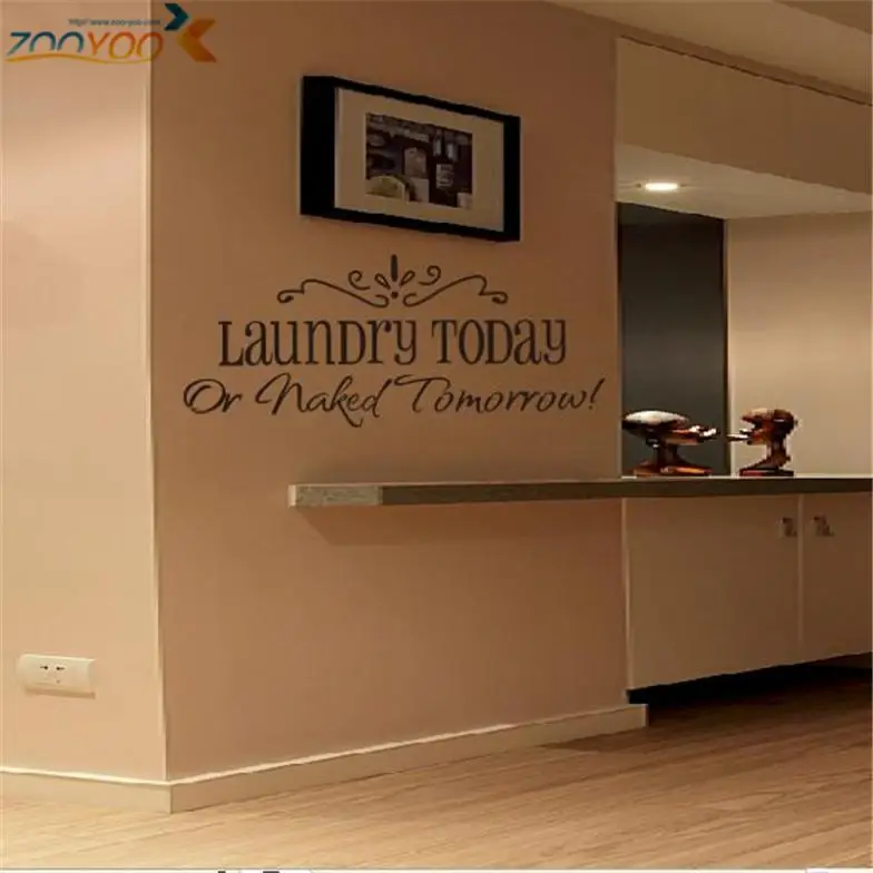 Стирка сегодня или завтра без одежды настенные наклейки с цитатами 8032