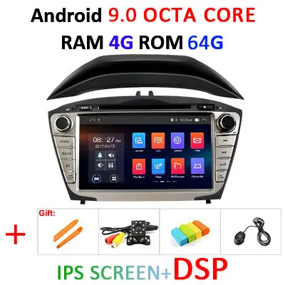 9.0 4G 64G DSP 4G 64G Android 9,0 ips экран DSP AV выход автомобильный dvd-плеер для hyundai ix35 Tucson 2009- gps плеер навигация Радио стерео - Цвет: 9.0 4G 64G DSP