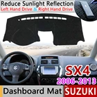 Для Suzuki SX4 2006  2013 Противоскользящий коврик на приборную панель солнцезащитный коврик для защиты ковров автомобильные аксессуары Maruti SX-4 SX 4 2012