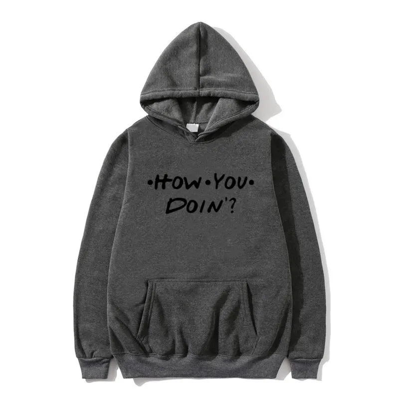 Dark gray MS311 Модные мужские и женские толстовки HOW YOU DOIN Толстовка с принтом homme толстовка с капюшоном для друзей черный розовый оранжевый белый уличная одежда пуловер - Цвет: Dark gray MS311