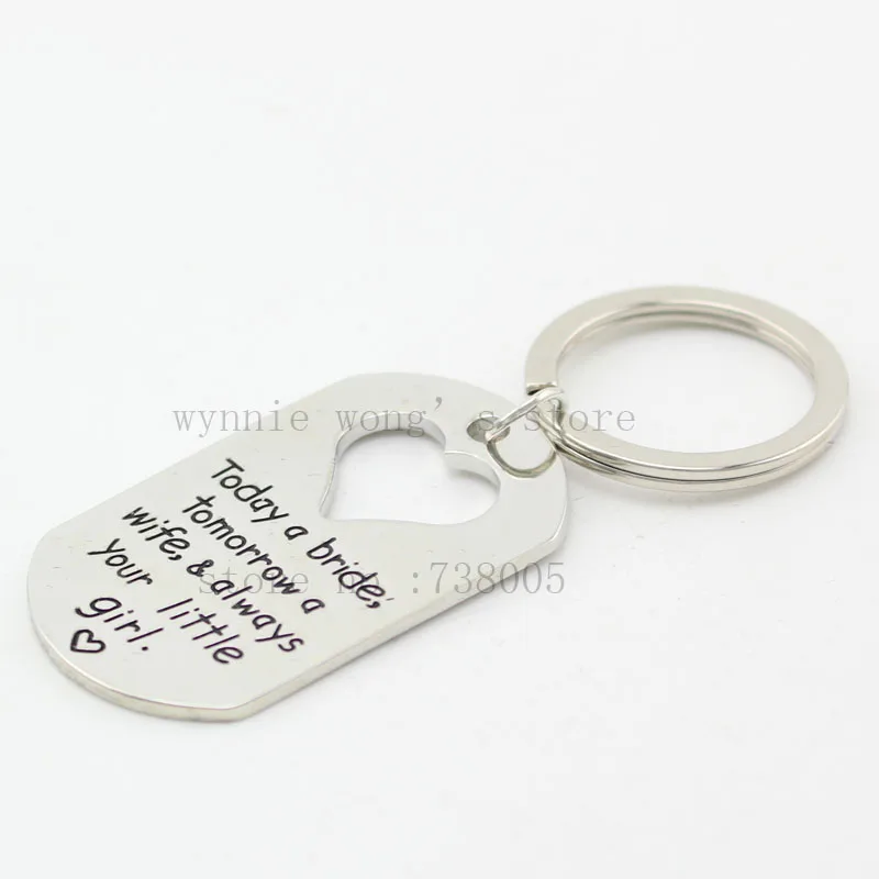 Hand Stamped &quotToday a bride tomorrow wife always your little girl &quot Dog Tag Key Chain Necklace Gift for Father of the Bride |