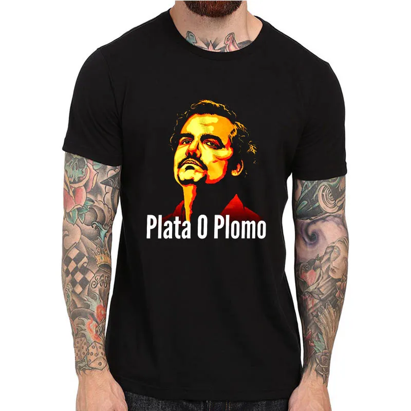 Pablo Escobar Narcos футболка Plata o Plomo футболки из хлопка с коротким рукавом хипстерская