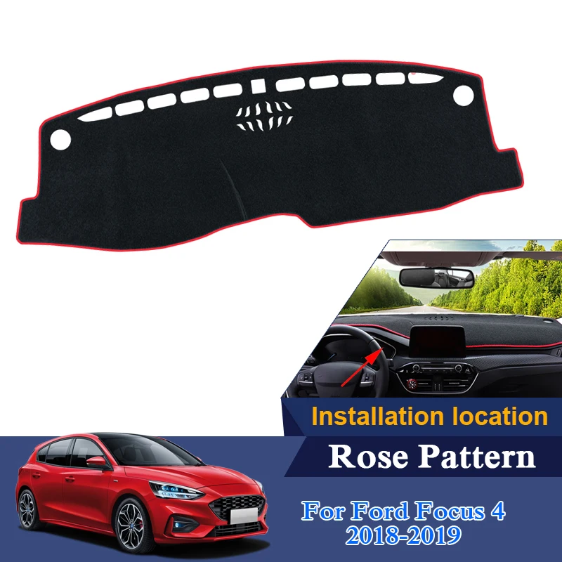 Car Styling Dashboard Protective Mat Shade Cushion Photophobism Rose Pattern Carpet For Ford Focus 4 2018 2019 LHD Internal Mats |