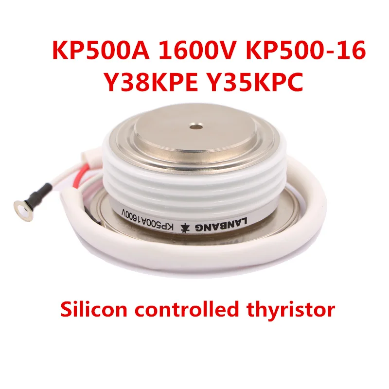Быстрая триодные Тиристоры для общего назначения KP500A 1600V KP500-16 Y38KPE Y35KPC кремниевый тиристорный