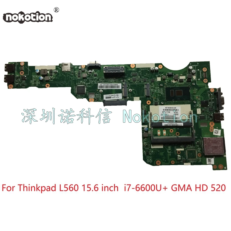 

NOKOTION AILL1 L2 LA-C421P For lenovo thinkpad L560 15 inch Laptop Motherboard With SR2F1 i7-6600U Intel GMA HD 520 DDR3L