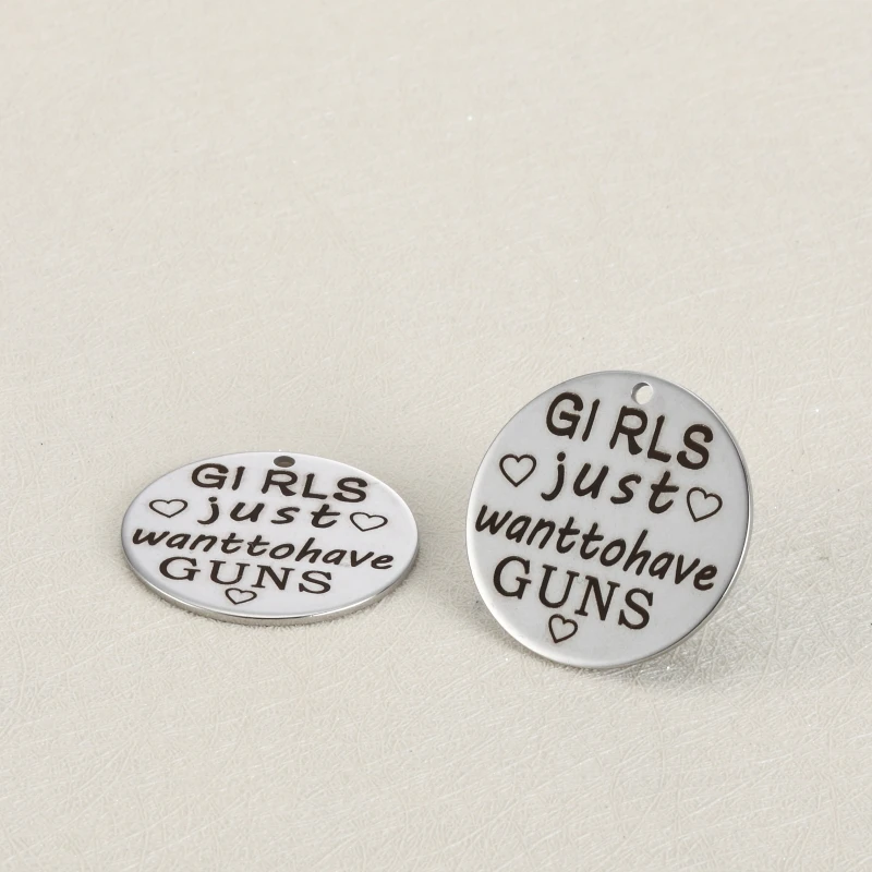 

20pcs 25mm DIY Charm accessories lettering GIRIS just want to have GUNS stainless steel engraving pendants for necklace
