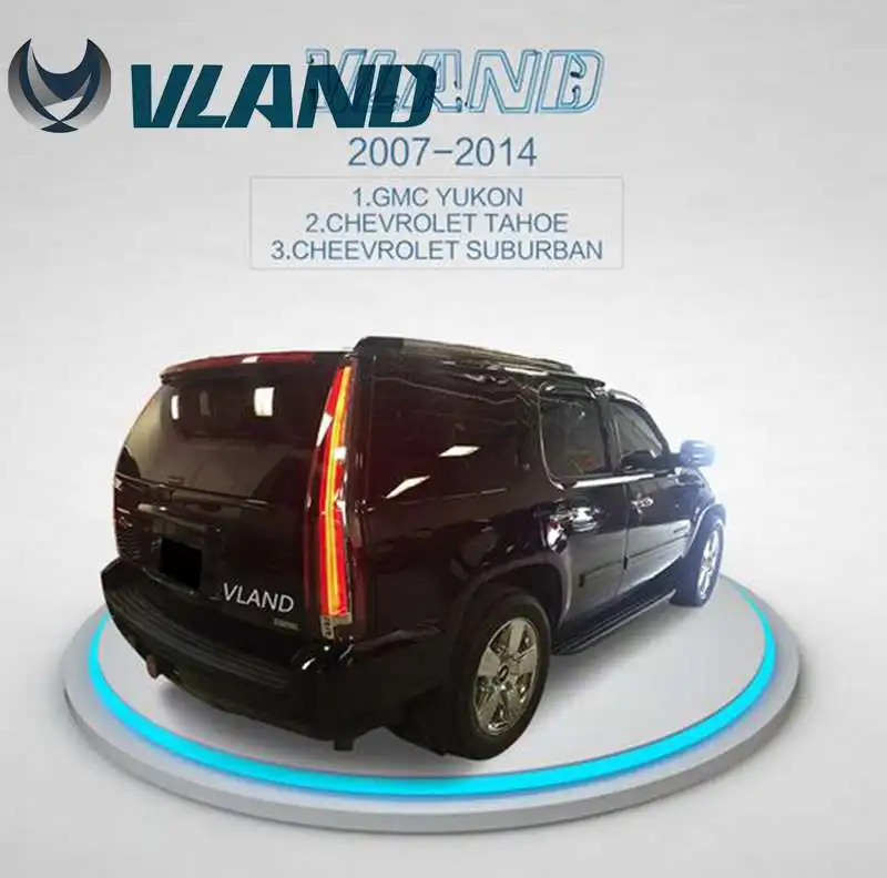 Заводской аксессуар VLAND, Автомобильный задний светильник для Yukon, светодиодный задний светильник 2007 для Tahoe, задний фонарь с DRL+ Реверс+ тормоз