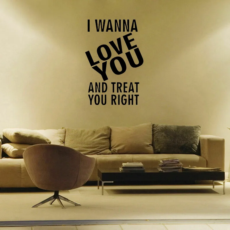 YOJA 56 6 см * 83 I Wanna Love You And Treat Right лирика Цитата Искусство ПВХ Наклейка на стену W1-042 | - Фото №1