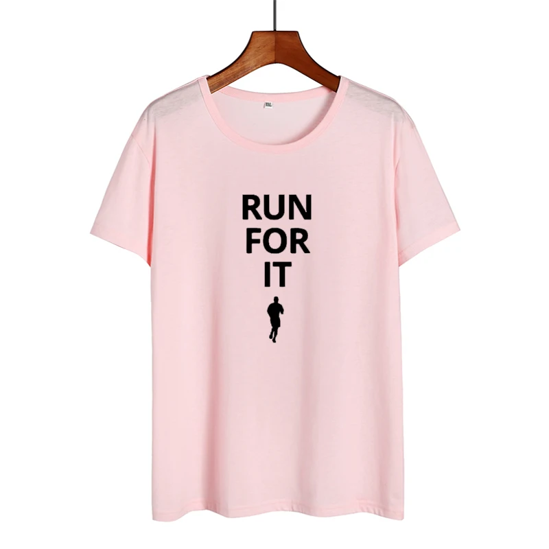 Run for It t shirt Женская хипстерская уличная футболка для тренировки слоган любителей