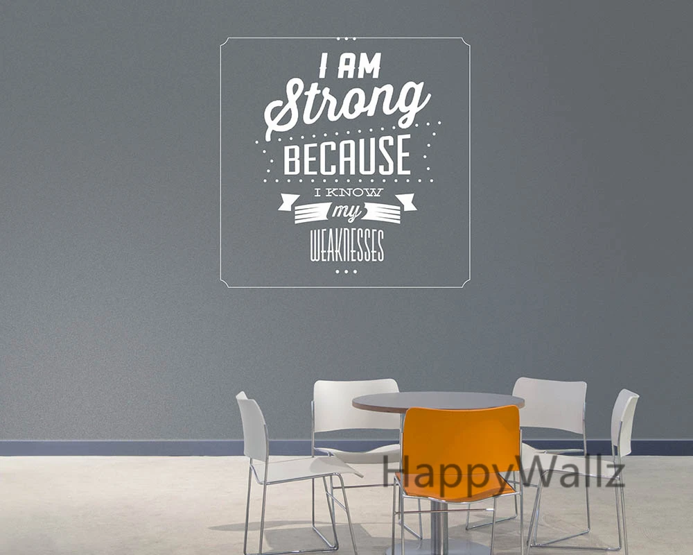 Я сильная потому что я знаю свою слабость Мотивационная Цитата Наклейка на стену