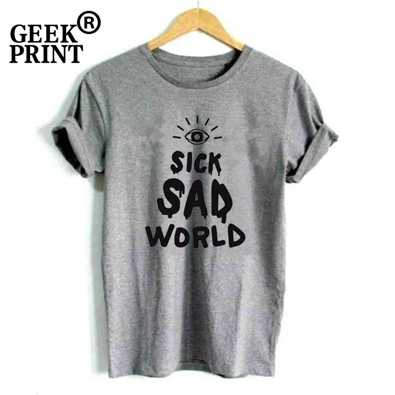 Женская футболка с буквенным принтом Sick Sad World повседневные Забавные футболки для