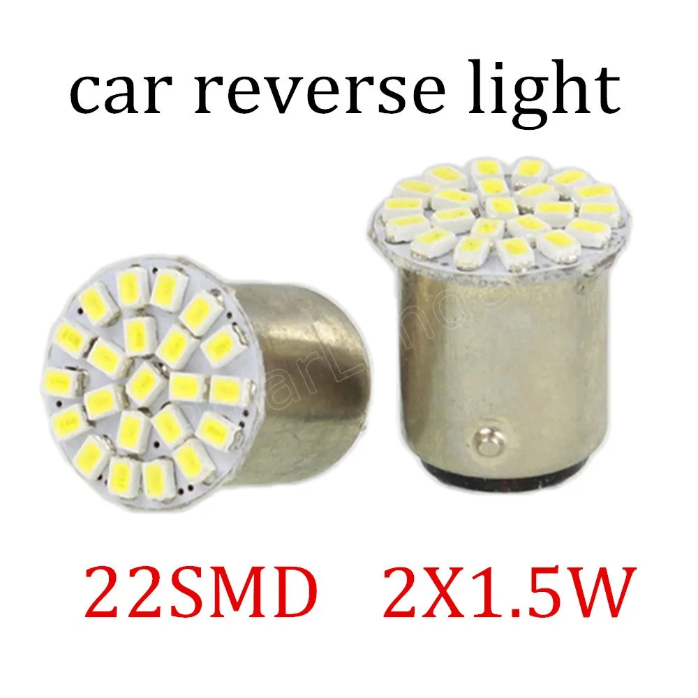10 шт. 1 5 Вт 1156 BAY15D 22 SMD СВЕТОДИОДНЫЙ Автомобильный Обратный стояночный светильник