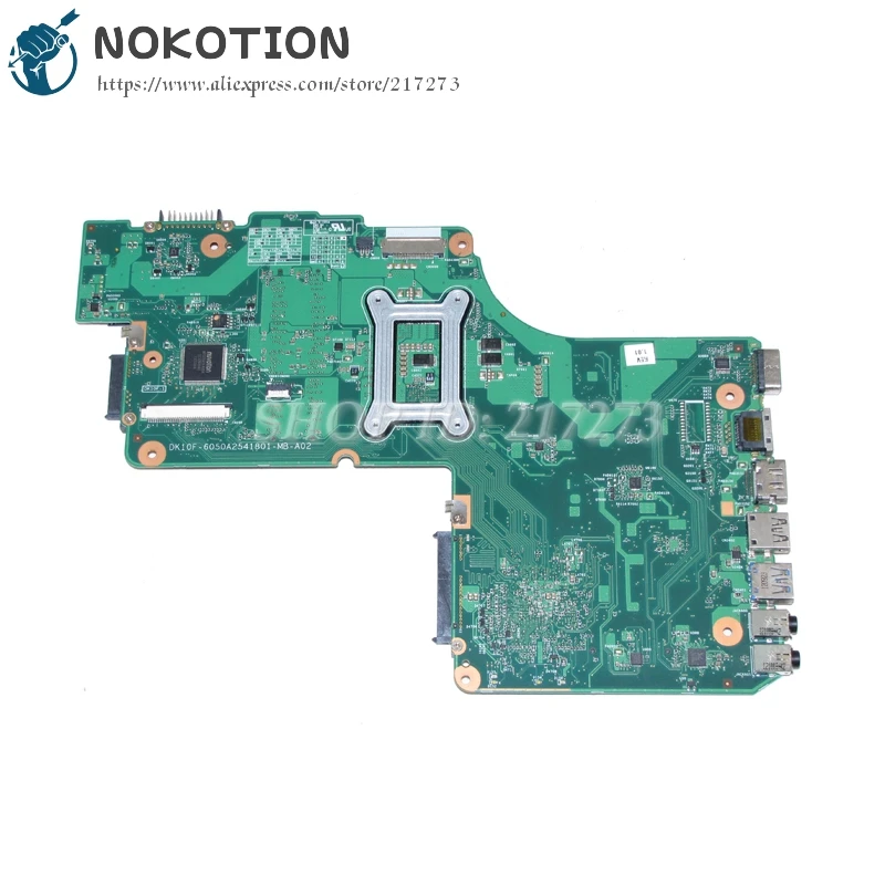 Материнская плата NOKOTION для ноутбука Toshiba Satellite C855 L850 L855 SJTNV HM70 DK10F-6050A2541801-MB-A02 1310A2541805