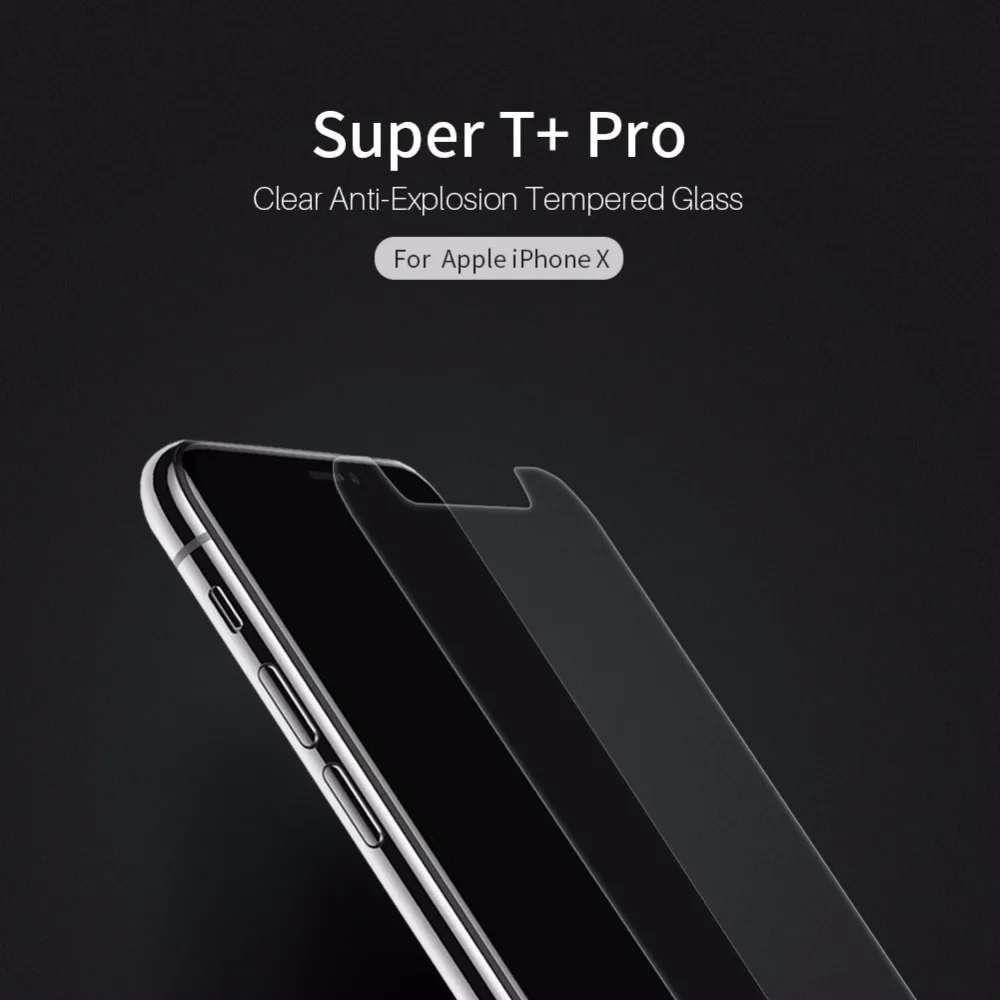 Для iPhone X XS стекло Nillkin Super T + Pro ультратонкое для iPhoneXS Закаленное протектор экрана
