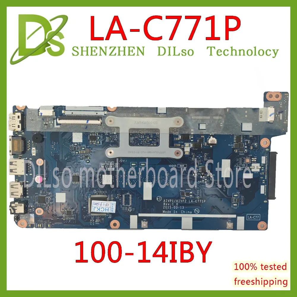 KEFU 100-14IBY материнская плата для lenovo ноутбука AIVP1/AIVP2 LA-C771P SR1YJ N2840 CPU DDR3L тест работа 100%