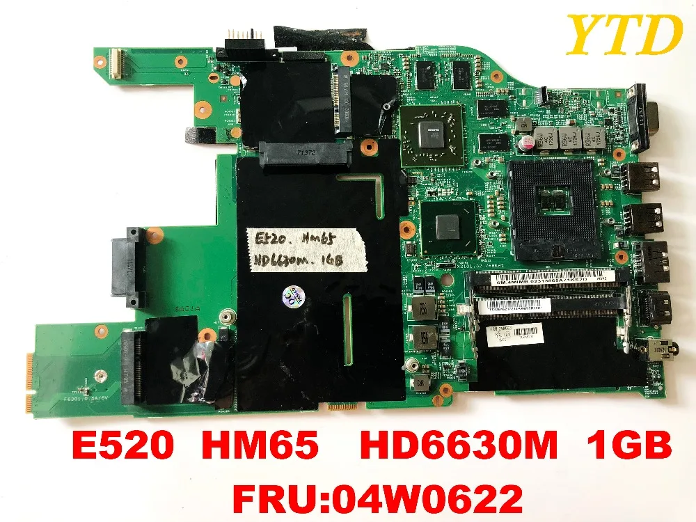 Original for lenovo E520 laptop motherboard E520  HM65   HD6630M  1GB  FRU04W0622 tested good free shipping connectors