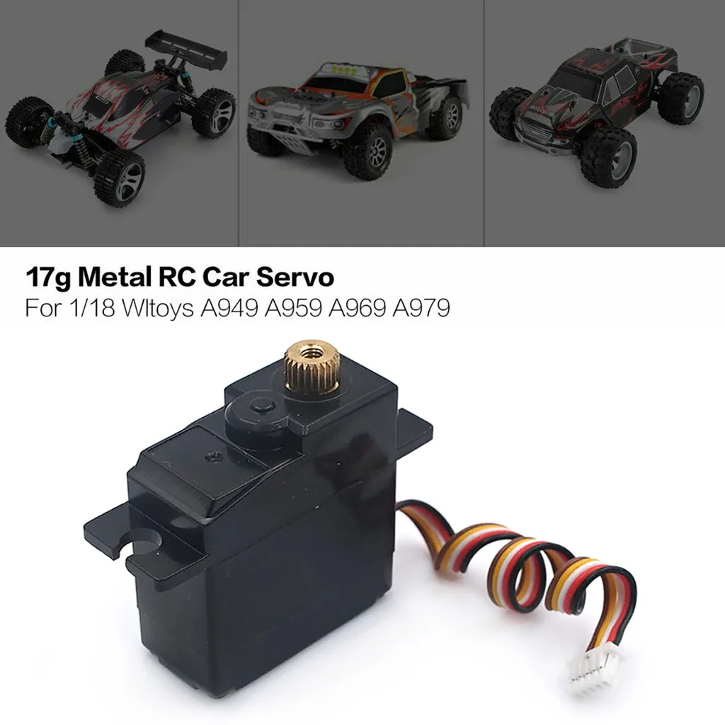 Детали модели металл 17g сервопривод для 1/18 Wltoys A949 A959 A969 A979 A RC автомобиль грузовик