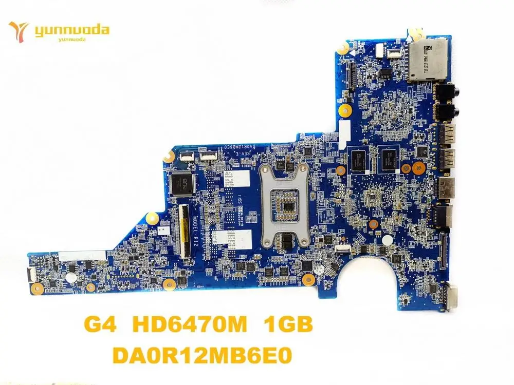 Оригинальная материнская плата для ноутбука HP G4 HD6470M 1 ГБ DA0R12MB6E0 протестирована
