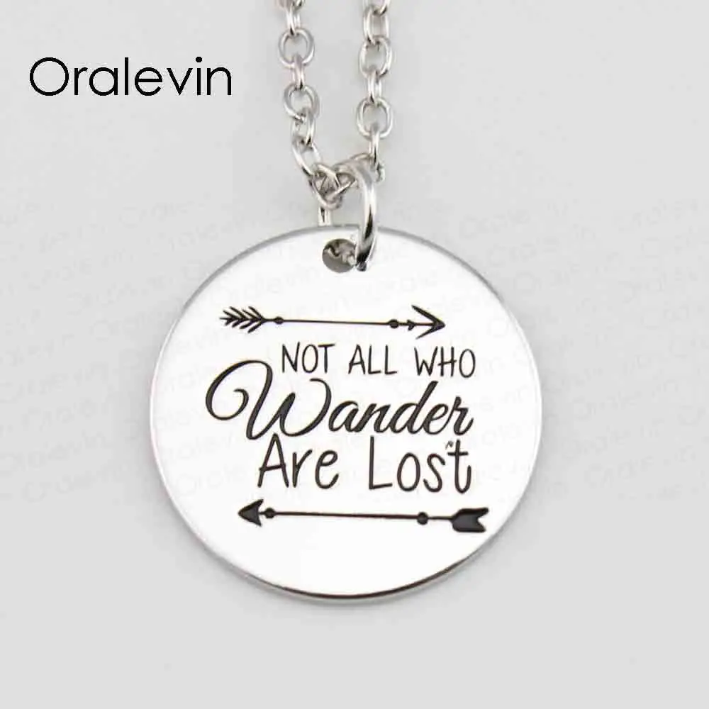 

NOT ALL WHO WANDER ARE LOST Pendant Charms Necklace Gift Jewelry 10Pcs/Lot #LN496