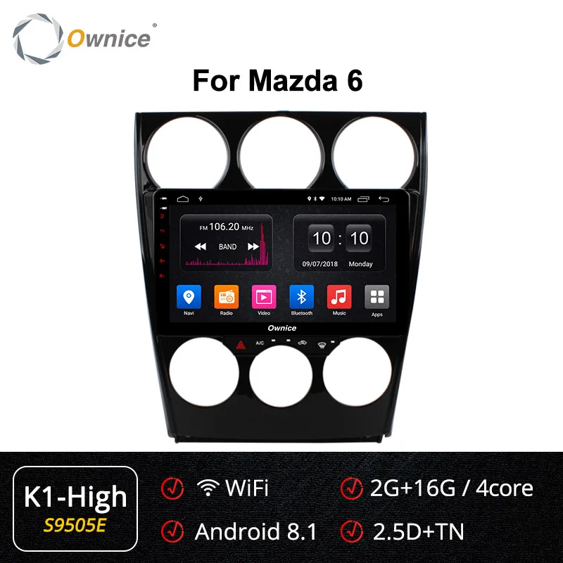 Owice Android 9,0 автомобильный dvd-плеер для Mazda 6 Ruiyi 2006 2007 2008 2009 2010- k3 k5 k6 gps Navi 360 Panorama 4G LTE оптический - Цвет: S9505 K1-High