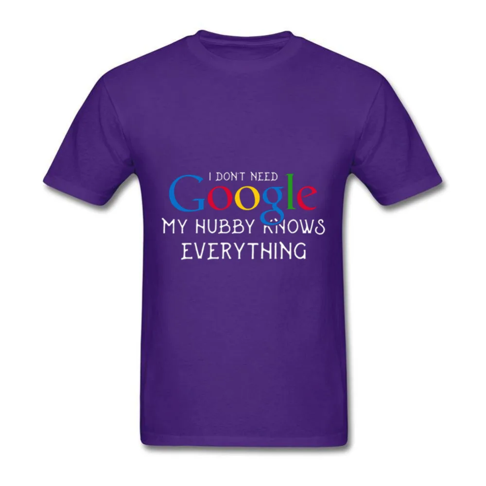Для мужчин и женщин с принтом I Don't нужно Google Моя жена Узнайте все забавная