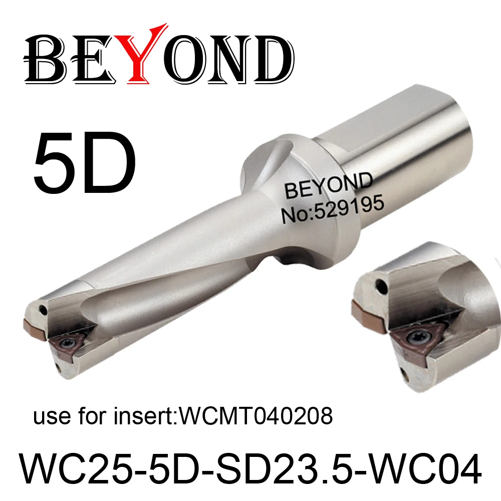 BEYOND WC 5D 23.5mm WC25-5D-SD23.5-WC04 U Drilling Drill Bit use Insert WCMT040208 Indexable Carbide Inserts Lathe CNC Tools