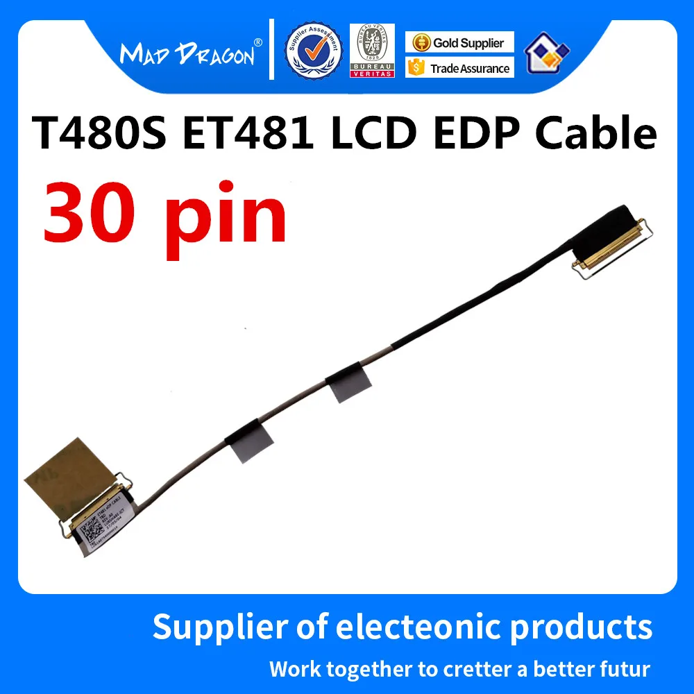 

New Original LCD EDP LVDS Video cable Non Touch FHD Cable For Lenovo ThinkPad T480S ET481 01EN999 SC10G75229 DC02C00BF00 01YN993