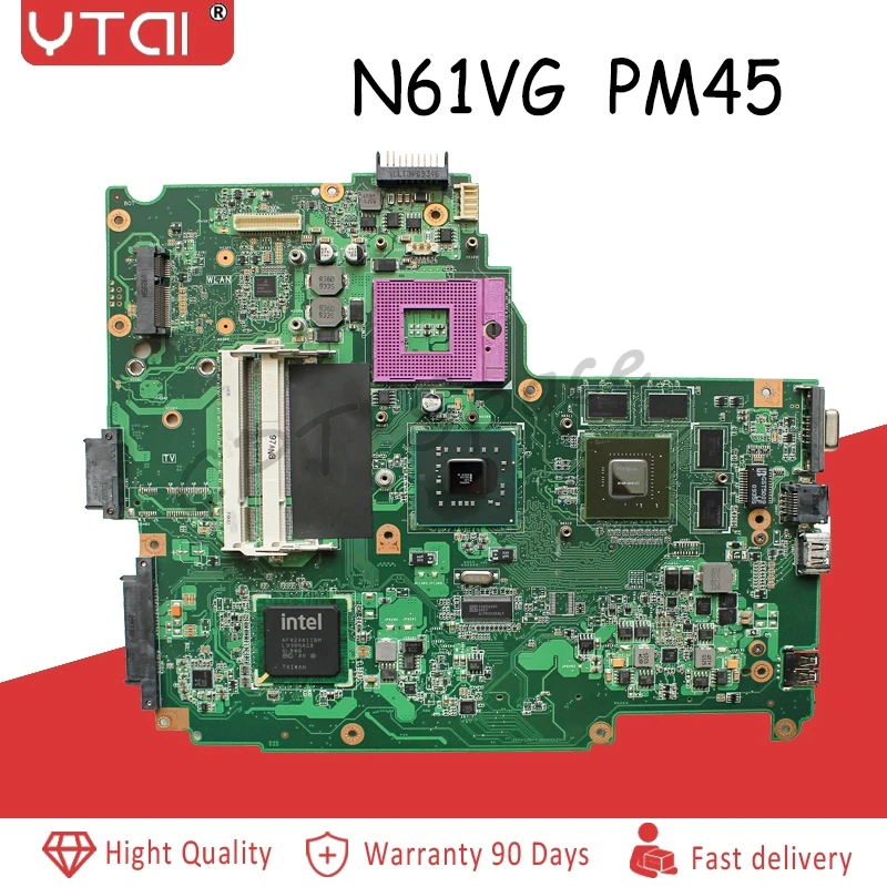 YTAI для Asus N61VG материнская плата 1 ГБ N10P-GV2-C1 материнская плата для ноутбука PM45 DDR2 1 ГБ материнская плата протестирована