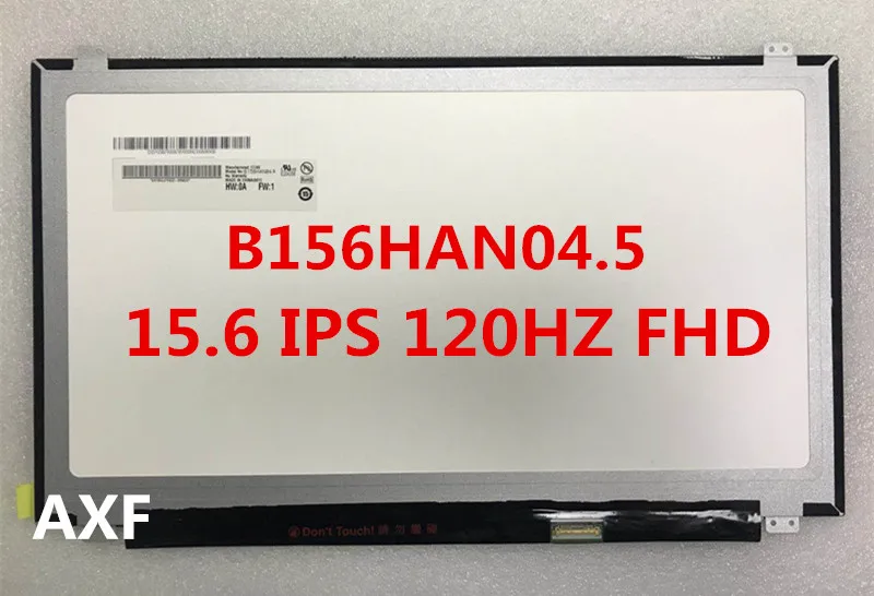 B156HAN04.2 B156HAN04.3 B156HAN04.5 B156HTN05.1 B156HTN05.2 ips72 цветовая гамма 120 Гц ЖК экран|ЖК-экраны и