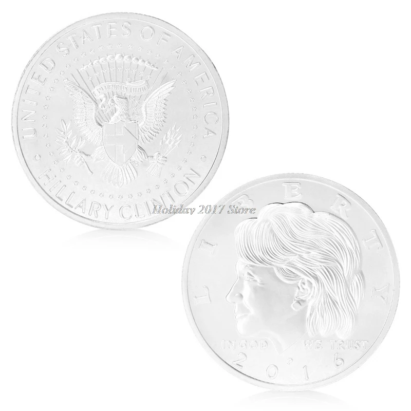 2017 Золотой Серебристый Хиллари Клинтон в Боге мы доверяем памятной вызов монеты