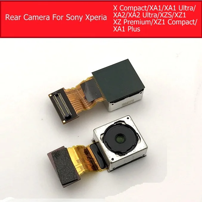 Основная задняя камера для Sony Xperia X/X Performance/XZ/X Compact/XA1/XA1U/XA2/XA2U/XZ/XZS/XZP/XZ1/XZ1C/XA Ultra