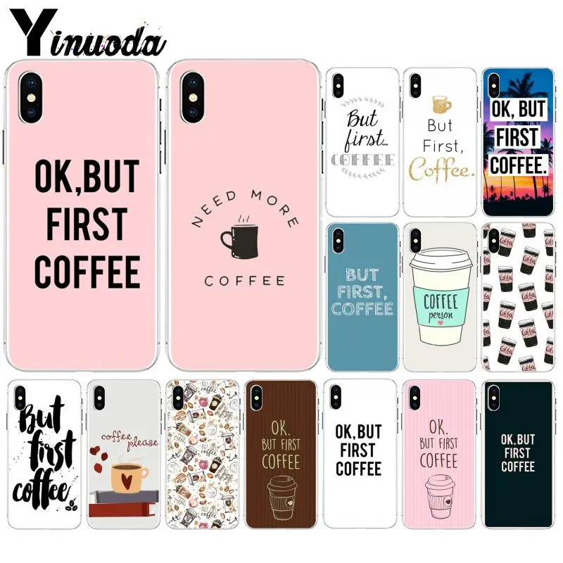 Yinuoda ОК но сначала кофе DIY Роскошный Высокий протектор на конце чехол для iPhone 5 5Sx 6 7