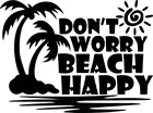 Не волнуйся, пляж, счастливая наклейка, наклейка на окно, бампер год, автомобиль, океанская жизнь, морская соль, пальма, автомобильные наклейки, длина 14,5 см