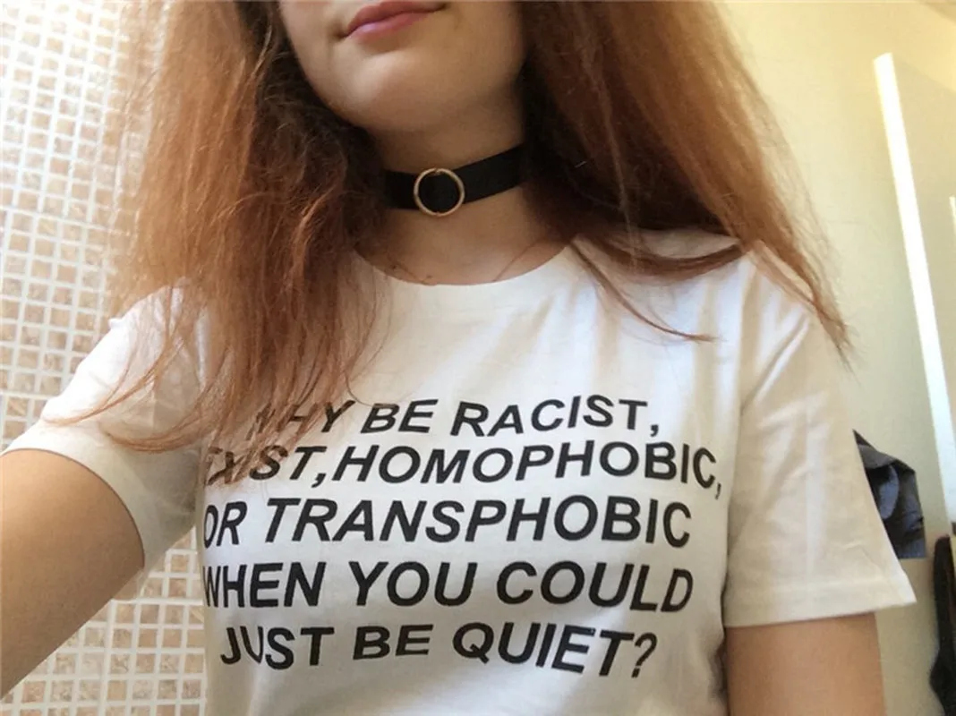 Новая футболка Why Be racist When You would Just Quiet унисекс женские топы с графикой | Женская