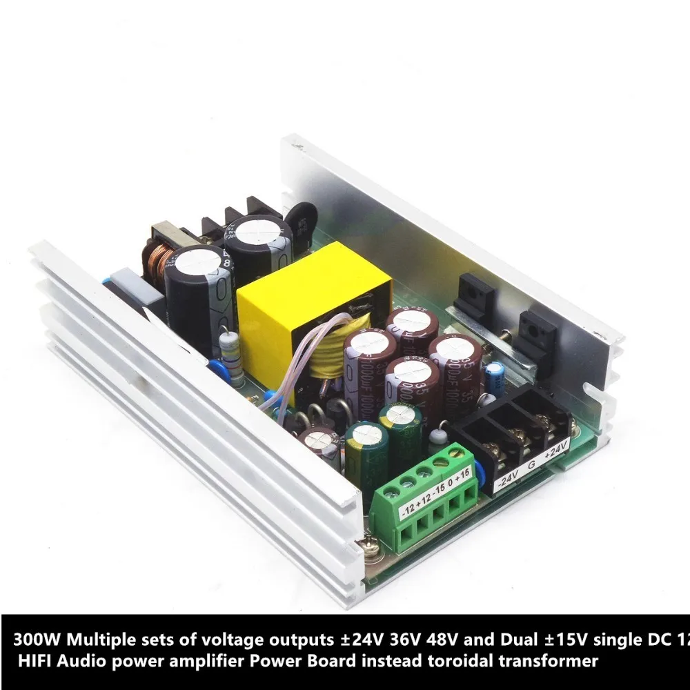 

300W outputs ±24V 36V 48V and Dual 15V single DC12V HIFI Audio amplifier Power Board power supply instead toroidal transformer