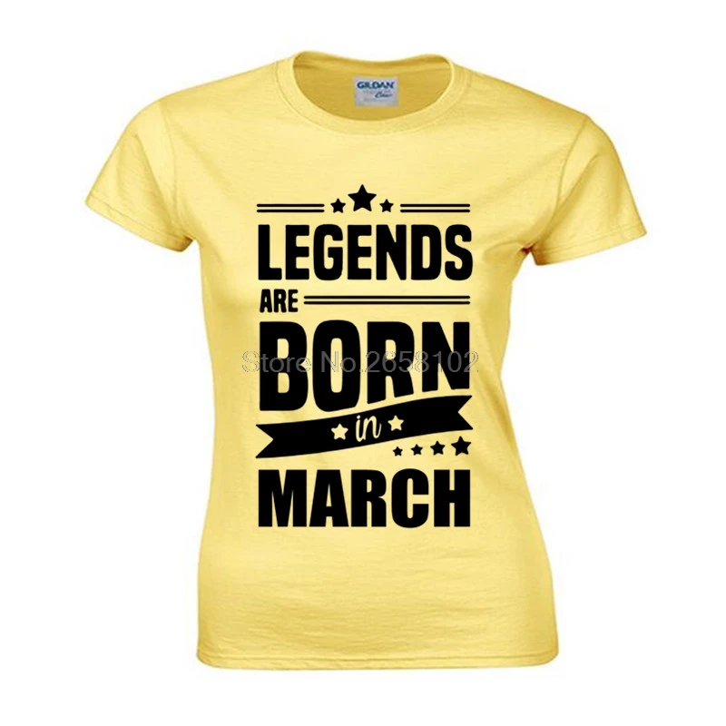 

Legends Are Born In March Funny Birthday Gift Short Sleeve T-Shirt New Women Fashion Black T Shirt Hip Hop Tees Tops