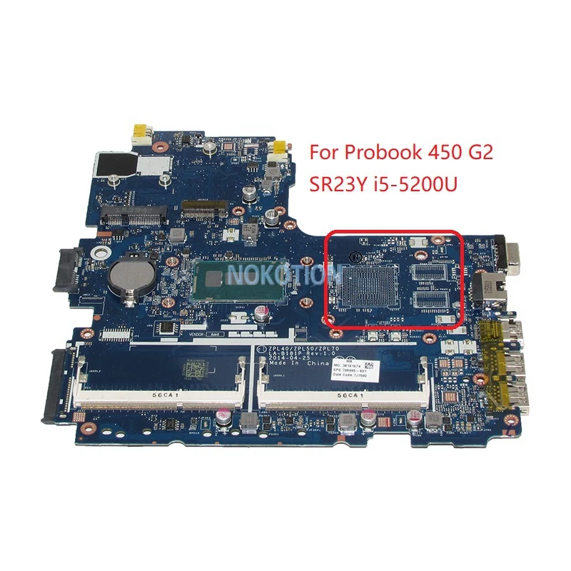 NOKOTION 798495 601 001 501 для ноутбука HP Probook 450 G2 mothebroard ZPL40 ZPL50 ZPL70 LA B181P i5 5200U|Материнские