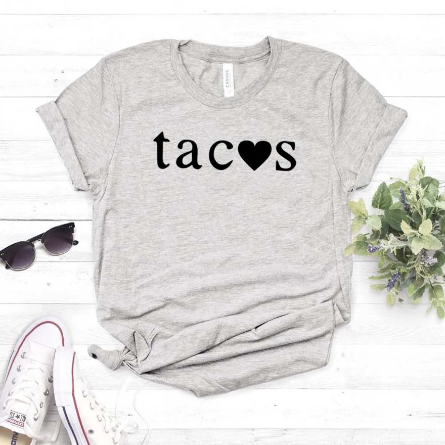 

Tacos love Women tshirt Cotton Casual Funny t shirt For Lady Girl Top Tee Hipster Drop Ship NA-147